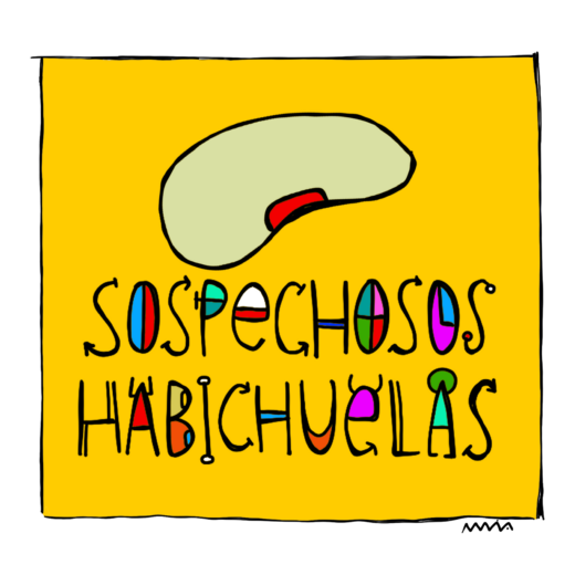 "Sospechosos Habichuelas" by Mia Font